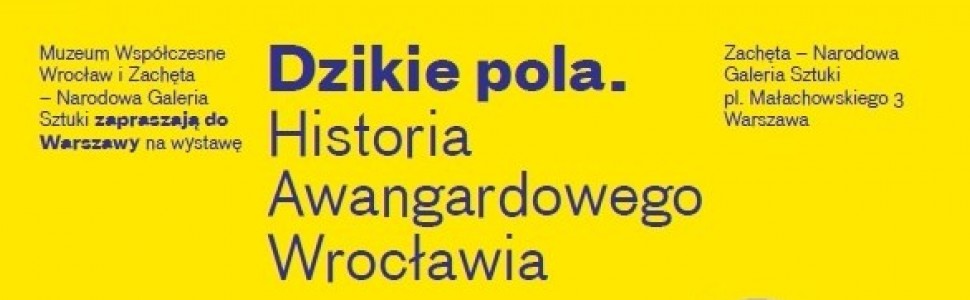 Wrocławska awangarda w Warszawie  