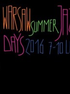 Warsaw Summer Jazz Days 2016